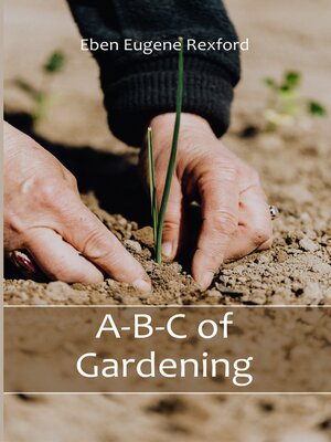 cover image of A-B-C of Gardening